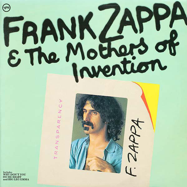 FRANK ZAPPA + THE MOTHERS OF INVENTION - FRANK ZAPPA + MOTHERS